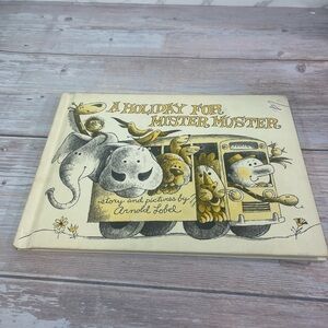 A Holiday for Mister Muster Book VTG book 1963